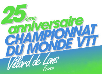 25 ans des tout premiers championnats du Monde de VTT à Villard de Lans